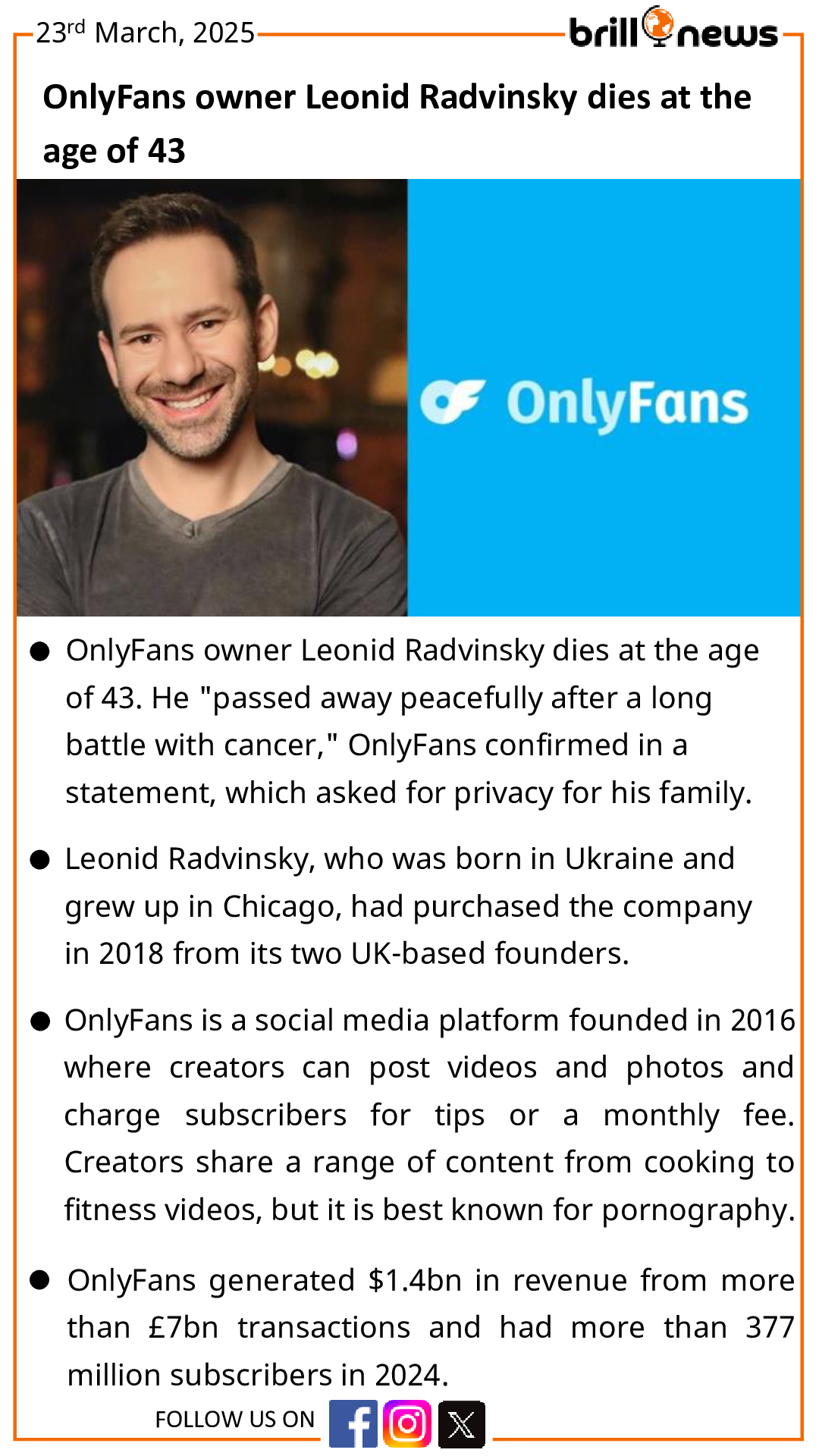 OnlyFans owner Leonid Radvinsky dies at the age of 43